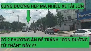 Tránh xe tải khi đi tuyến Mai Chí Thọ - Nguyễn Duy Trinh vào Vinhomes 