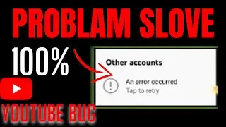 An error occurred | Tap to retry | Other account an error occurred | MAK Services