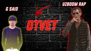 UZBOOM RAP - G SAID GA OTVET QILDI! // NEW RAP | UZRAP YANGILIKLARI