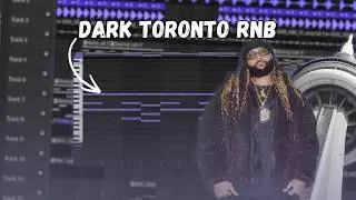 How to Make DARK Toronto RnB Beats | Fl Studio Tutorial 2026