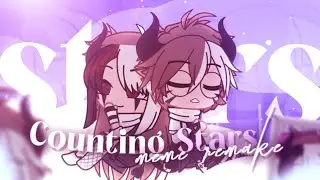 COUNTING STARS | MEME REMAKE | Gacha Club + After Effect