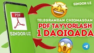 Rasmni PDF qilish Telegram bot orqali 1 Daqiqada | Botlarda ishlash | SindorUz