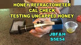 Honey moisture test with refractometer S5E54 
