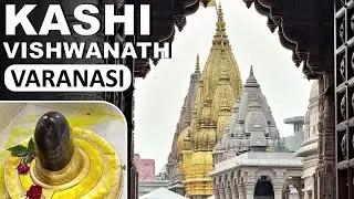 Kashi Vishwanath Temple Varanasi | Kashi Vishwanath Dham Banaras, Corridor | 12 Jyotirlinga Darshan