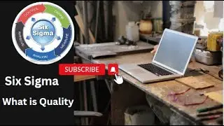 What is Quality? | Origin Of Six Sigma | Six Sigma Principle