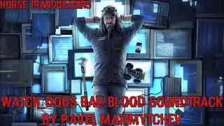 Bad Blood Unreleased OST - Horse Tranquilizers (Track 1)