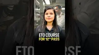 ETO Course for 12th Passed Student (2025)