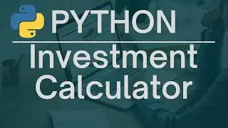 Build an Investment Calculator in Django