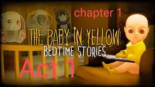The baby in yellow chapter 1 act , part 1 #horror game 🤯☠️😕#scary baby #android #trending #the baby🤯