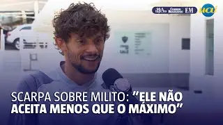 Exclusivo No Ataque: Gustava Scarpa fala de Gabriel Milito