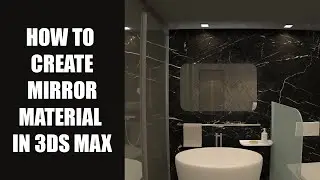 How to Create Mirror in 3ds max