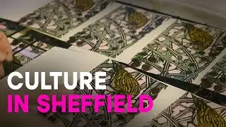 Sheffield: A world of culture
