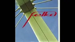 Felka - Felka (1998) [Full EP]