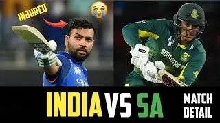 All Details Of India vs South Africa Series | Rohit Sharma Gets Injured