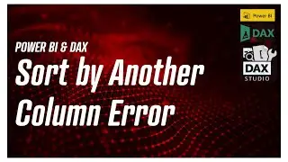 PowerBI - Sort by Other Column Error
