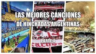 LAS MEJORES CANCIONES DE HINCHADAS ARGENTINAS PARTE 4 | TonchoX