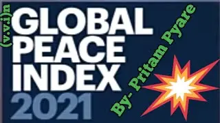 Global  Peace Index - 2021