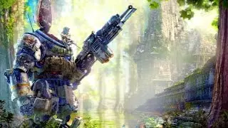 Titanfall 2 - ВСЕ ВИДЫ ТИТАНОВ, ТРЕЙЛЕР [RUS]
