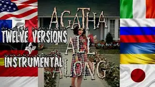 Agatha All Along (From "WandaVision: Episode 7") Twelve Versions + Instrumental