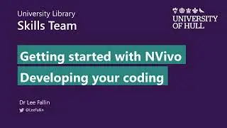 10   Developing your coding [NVivo Release 1]
