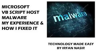 Microsoft Script VBS Host Malware my experience and how I removed it | TECHNOLOGY MADE EASY |