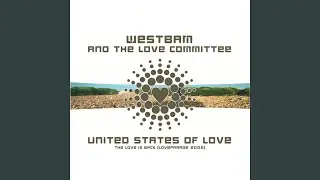 United States of Love (Loveparade 2006) (Official Mix)