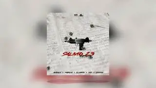 SALMO 23 REMIX - Andiex x Pother x El Yainis x TOT x Jeyson (Official Audio)