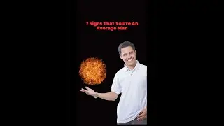 7 Signs That You're An Average Man.#shorts