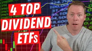 Top 4 Dividend ETFs 2021