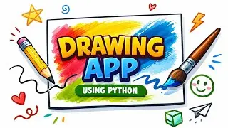 Build a Drawing App in Python Using Tkinter | Python GUI Project for Beginners 🎨 