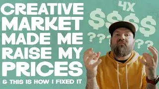 Creative Market Made Me Raise My Pricing 400% - Here's How I Fixed It