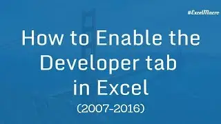 How to Enable Developer tab in Excel (2007-2016) | Excel VBA Macro Hindi