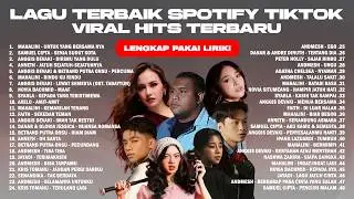 KUMPULAN LAGU TERBAIK SPOTIFY TIKTOK VIRAL HITS TERBARU 2026 - MUSIK TERBAIK INDONESIA