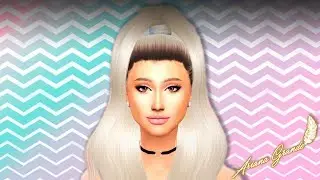 ARIANA GRANDE //LOS SIMS 4 2018// CARPETA DE CC