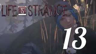 CHLOE YOU DUMBASS! - Life Is Strange EP 2 - With Sister - PC - Part 13