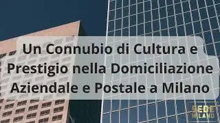 Spot 30 secondi SEDE MILANO