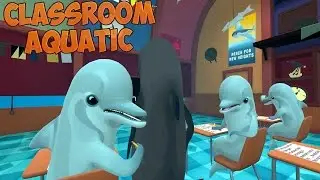 Classroom Aquatic -  СИМУЛЯТОР СПИСЫВАНИЯ НА ЭКЗАМЕНЕ | КАК СПИСАТЬ НА ЭКЗАМЕНЕ ЕСЛИ ТЫ ДЕЛЬФИН?)