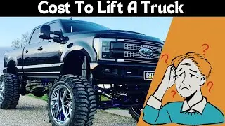 How Much Does It Cost to Lift a Truck? Full Breakdown & Tips!