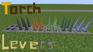 Обзор мода Torch Levers