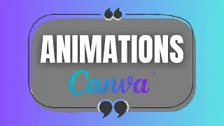 10 Easy Canva Animations for Beginners! | Make Your Designs Stand Out