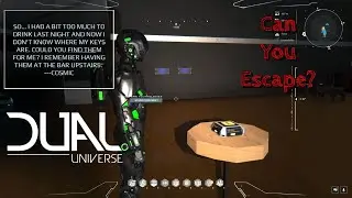 Dual Universe -- Escape Room 2 --