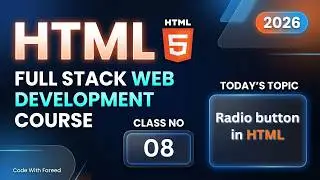 HTML Radio Button Explained Step by Step | HTML Course 2026 | Lesson 08