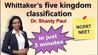 Whittaker's five kingdom classification| Biological classification