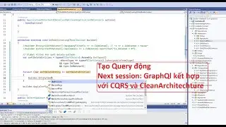Học Lên Senior Leader - Course4 - Bài 7 - Build Câu Query Động Trong EntityFramework