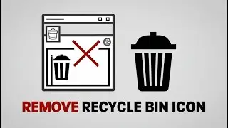 How to Easily Remove the Recycle Bin Icon on PC/Laptop