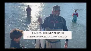 ALASKA SALMON RUN 2022: FISHING IN THE KENAI RIVER