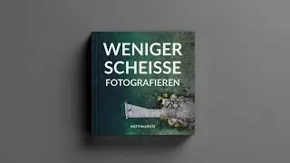 Die 2. Runde startet! - Weniger scheisse Fotografieren