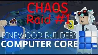 PBCC (Pinewood Computer Core) #1 | Chaos Raid 1