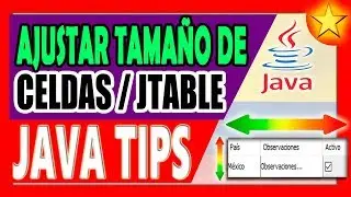► 16. 🔴【JAVA TIPS】Ajustar el ↕️ TAMAÑO ↔️ de CELDAS en JTABLE  │ NetBeans + Java │Java Tutorial