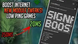 Tweaks!⚡ Boost Internet🤩 Using This module!⚡-Low ping/Better gameplay